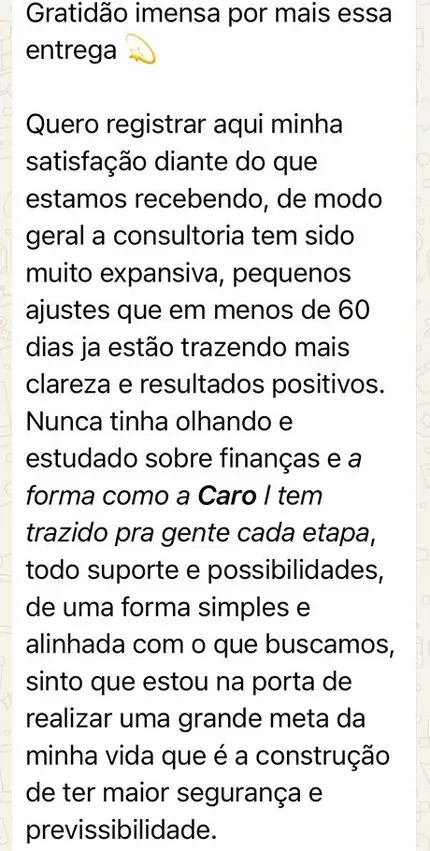 Depoimento de cliente sobre clareza e previsibilidade